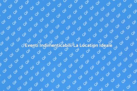 Organizzare una Convention Unica