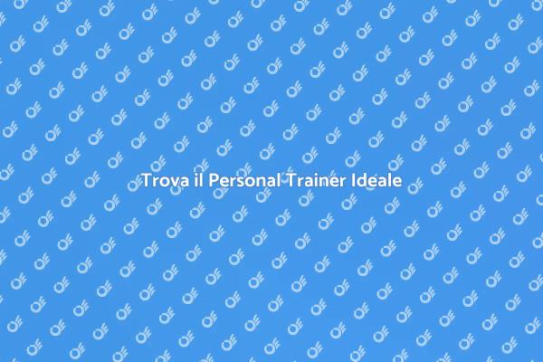 Come Scegliere un Personal Trainer