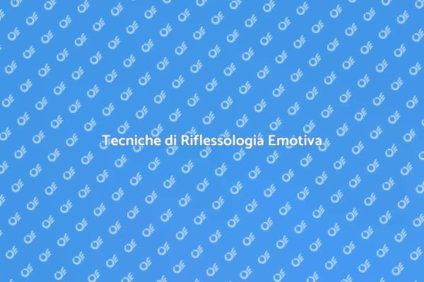 Benessere Emotivo con la Riflessologia