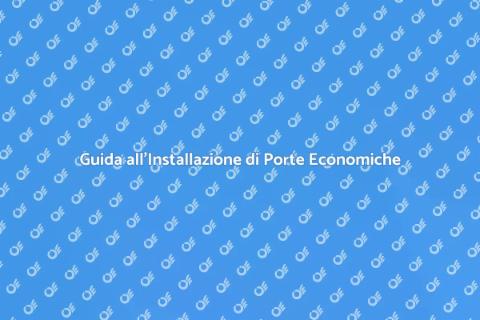Installare Porta d'Ingresso Economica