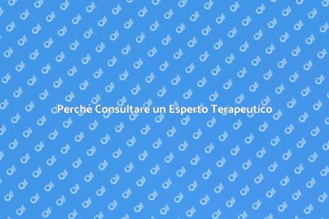 Rivolgersi a un Consulente Terapeutico