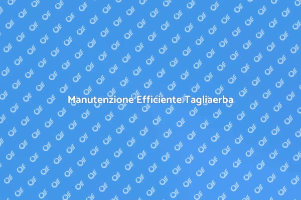 Ripara il tuo Tagliaerba con Facilità