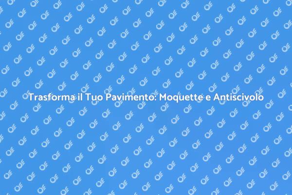 Rivestimenti Antiscivolo: La Tua Casa Sicura