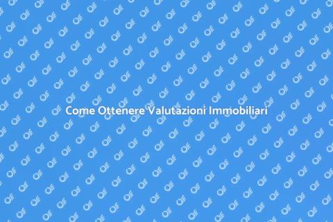 Valutazione Immobiliare Affidabile
