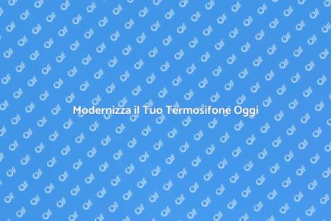 Convertire un Termosifone in Casa