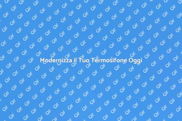 Ristruttura il Tuo Termosifone Facile