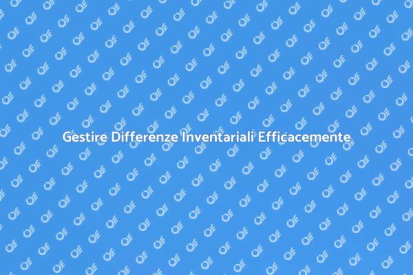 Strategie per il Controllo Inventariale