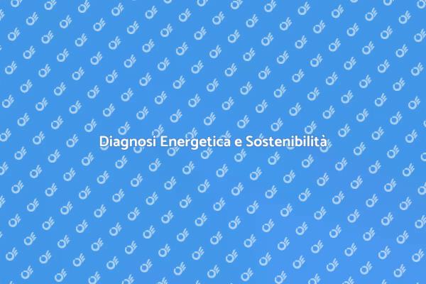 Diagnosi Energetica e Riqualificazione Edilizia