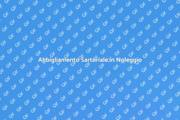 Eleganza a Noleggio: Stile da Sartoria