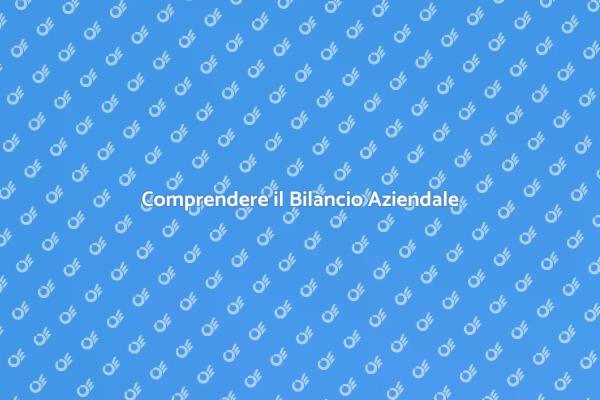 Importanza del Bilancio Aziendale