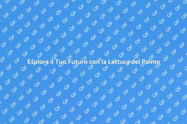Lettura del Palmo: Conosci Te Stesso