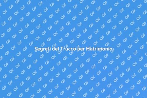Trucco Professionale per Matrimonio