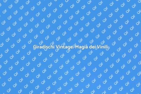 Giradischi Vintage per Vinili da Collezione