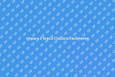 Corso di Ripetizioni di Greco Classico
