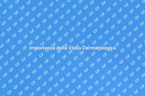Visita Dermatologica Specialistica