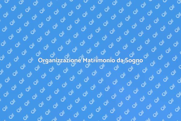 Wedding Planner: Il Tuo Sogno Realizzato