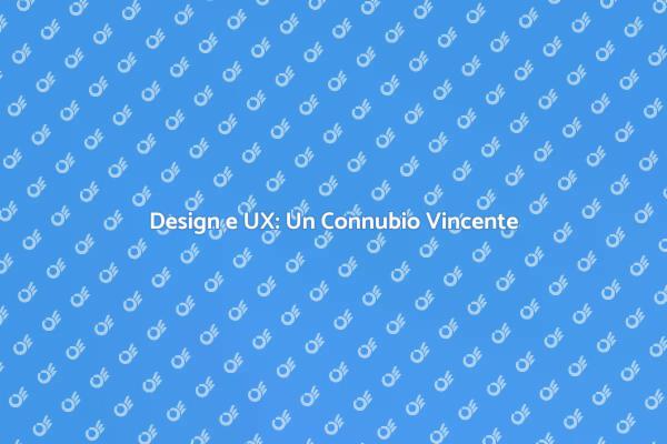 Product Design: Chiave per l'UX