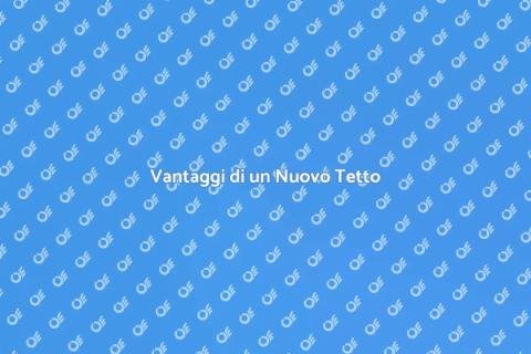 Installare un Nuovo Tetto