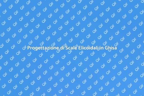 Scale Elicoidali in Ghisa: Progettazione
