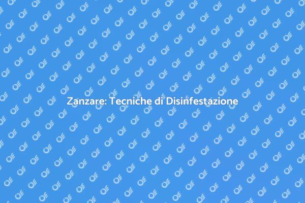 Liberati dalle Zanzare Questa Estate