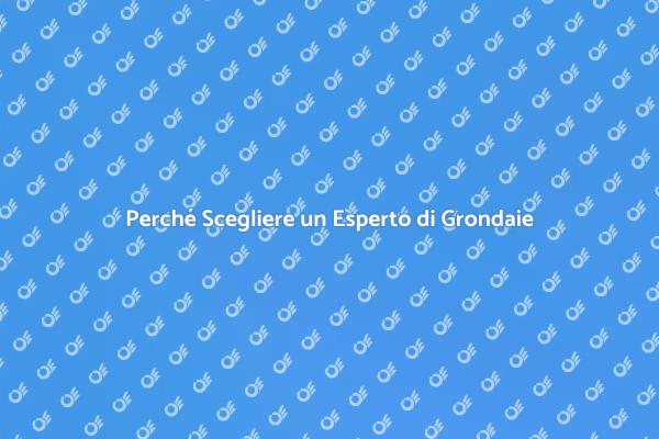 L'importanza di un Installatore di Grondaie