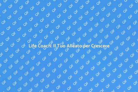 Assistenza Life Coach per Realizzazione