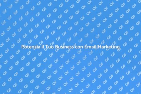 Esperto di Email Marketing per Aziende