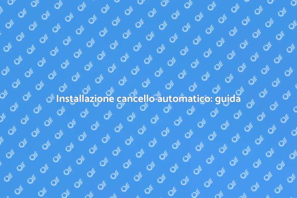 Cancello automatico: sicurezza e comfort