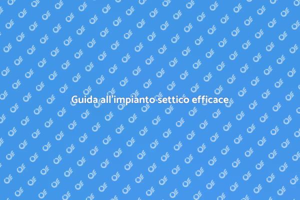 Installare un impianto settico: perché?
