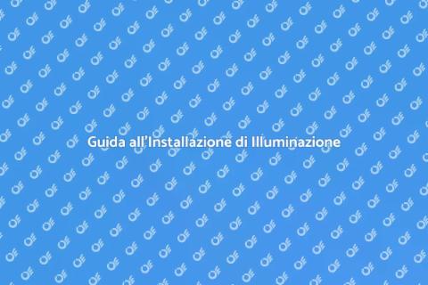 Installare Apparecchi di Illuminazione