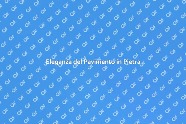Installazione Pavimento in Pietra