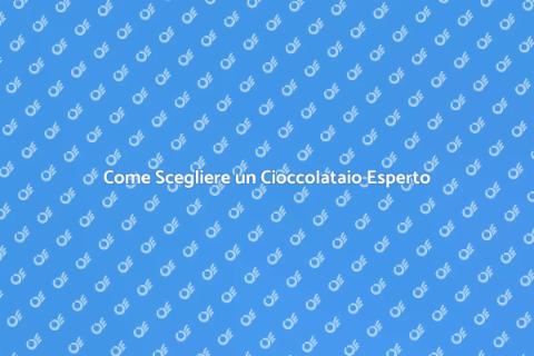 Ingaggiare un Cioccolataio Professionista