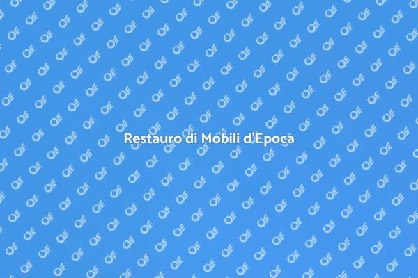 L'Arte di Rinnovare Mobili d'Epoca