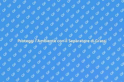 Separatore di Grassi per Acque Pulite