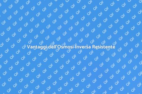 Impianto Osmosi Inversa Resistente