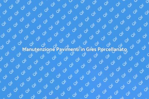 Pulire e Lucidare Pavimenti Gres