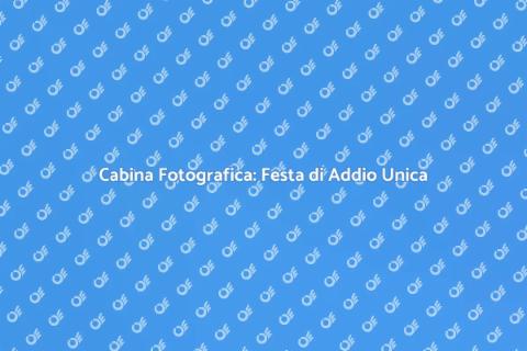 Affitto Cabina Fotografica per Feste