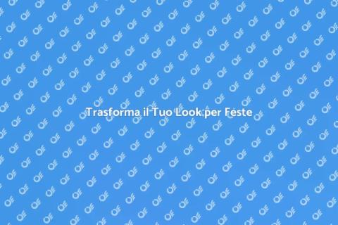 Hair Makeover per Feste Esclusive
