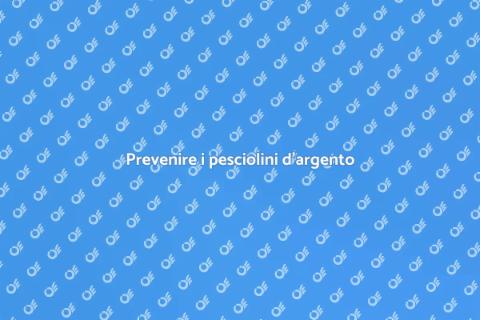 Disinfestazione pesciolini d'argento