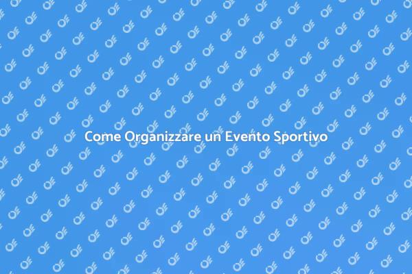 Strategie per Eventi Sportivi di Successo