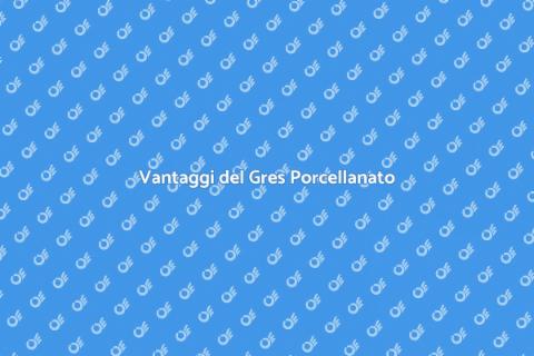 Pavimenti in Gres Porcellanato