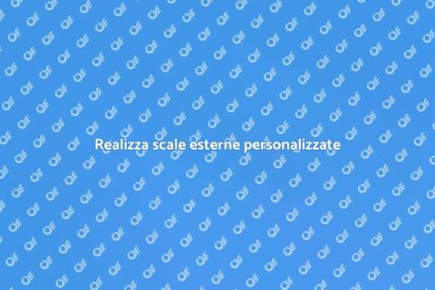 Scale esterne su misura per la tua casa
