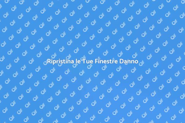 Finestre Danneggiate? Ecco la Soluzione!