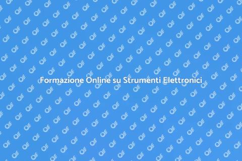 Corso Online Strumenti Elettronici