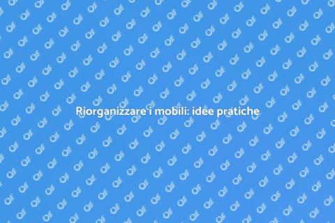 Spostare i mobili: trasforma il tuo spazio