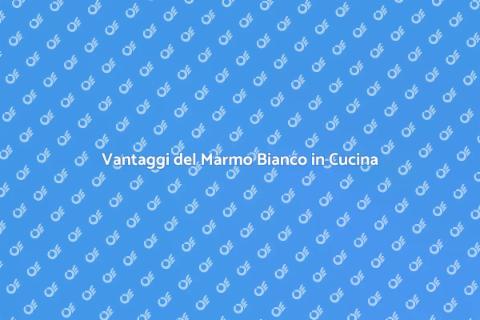 Sostituire il Piano Cucina con Marmo