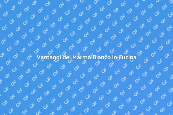 Eleganza e Funzionalità: Marmo in Cucina