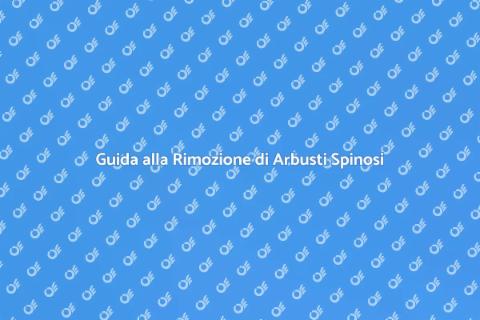 Rimuovere Arbusto Spinoso in Giardino