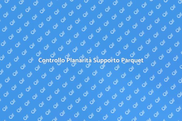 Controlla la Planarità del Supporto