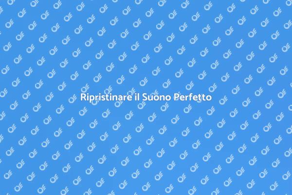 Riparazioni per il Tuo Sistema Sonoro
